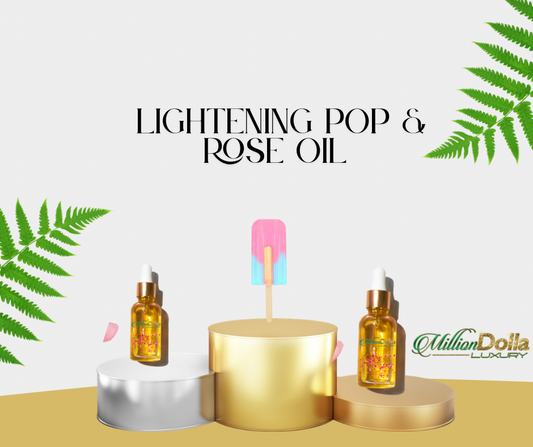 Lightening Pop & Rose Oil